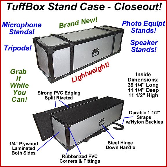 STAND CASE   MICROPHONE   TRIPODS   ID39x11x11 CLOSEOUT  