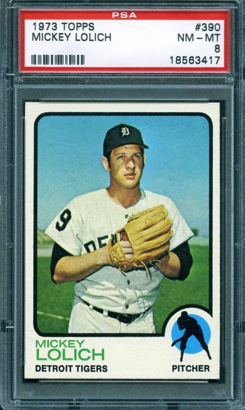 1973 Topps #390 Mickey Lolich PSA 8 18563417  