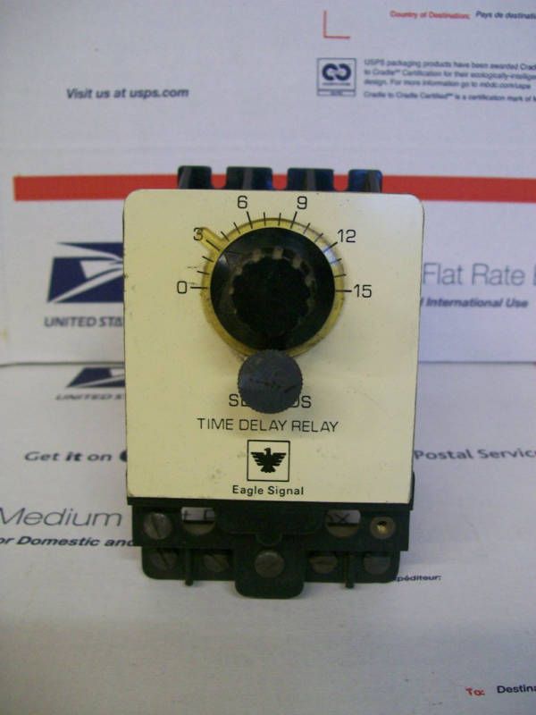 EAGLE SIGNAL TIMER # BR13A6 0 15 SEC 120V / 60HZ  