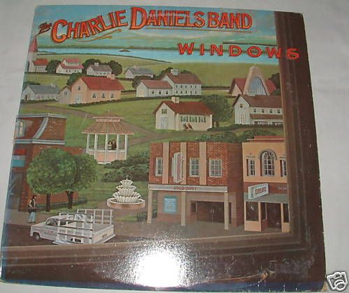 The Charlie Daniels Band. Windows. LP Vinyl Record 1982  