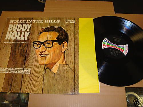 BUDDY HOLLY & BOB MONTGOMERY HOLLY IN THE HILLS LP RARE  