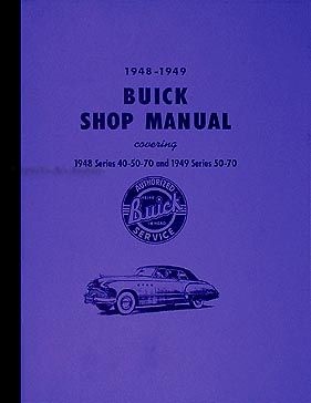 1948 1949 Buick Shop Manual Special Super Roadmaster 48 49 Repair 