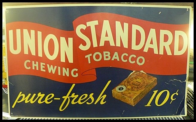 UNION STANDARD CHEWING TOBACCO STIFF PAPER SIGN  