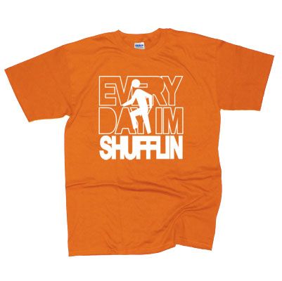 EVERYDAY IM SHUFFLIN T SHIRT SQ SHUFFLING LMAFO PARTY  